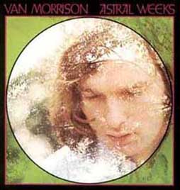 Astral Weeks
